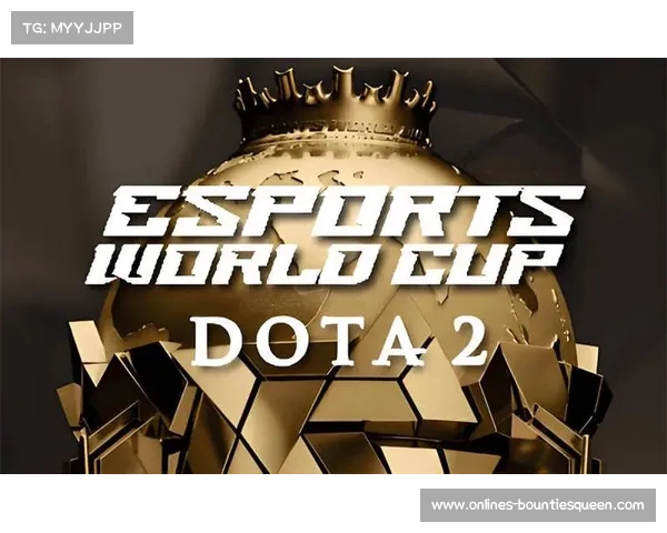 DOTA2项目在沙特电竞世界杯首周精彩对决引爆全球电竞热潮 DOTA2项目在沙特电竞世界杯首周精彩对决引爆全球电竞热潮